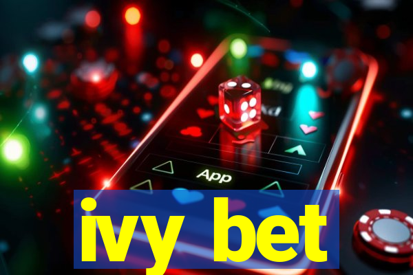 ivy bet