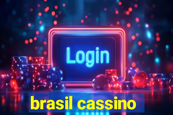 brasil cassino