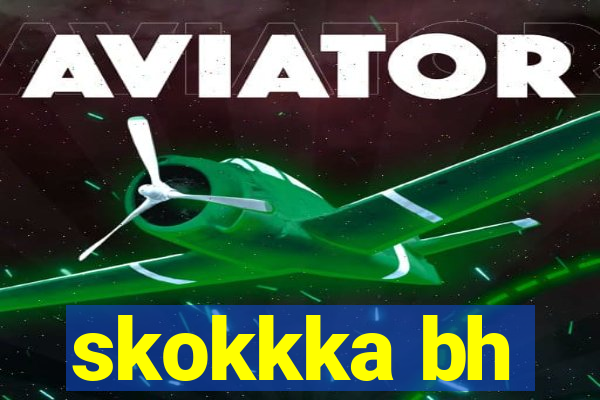 skokkka bh