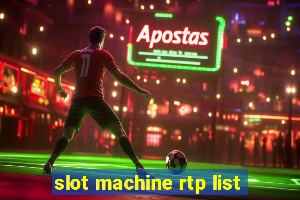 slot machine rtp list