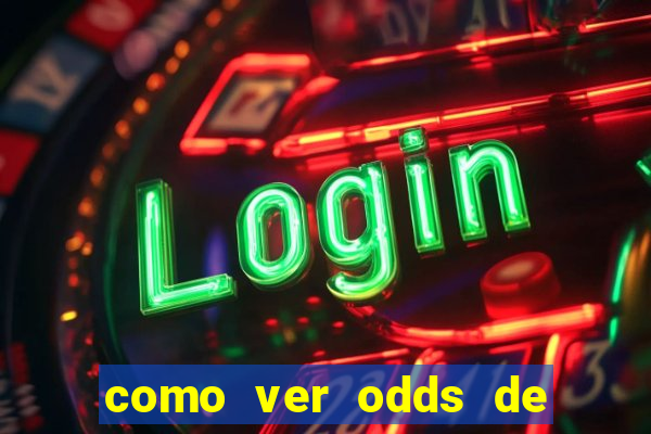 como ver odds de jogos passados