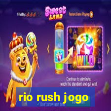 rio rush jogo