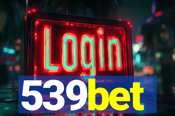 539bet