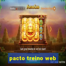 pacto treino web