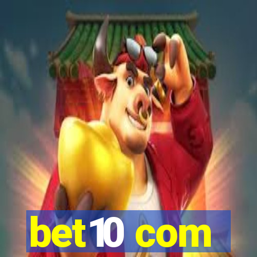 bet10 com