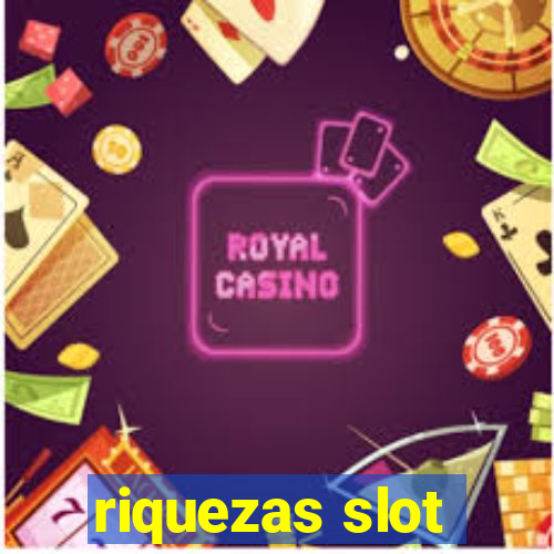 riquezas slot