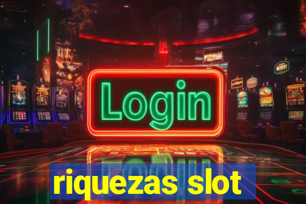 riquezas slot