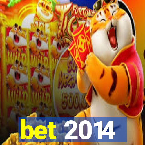 bet 2014