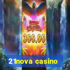 21nova casino