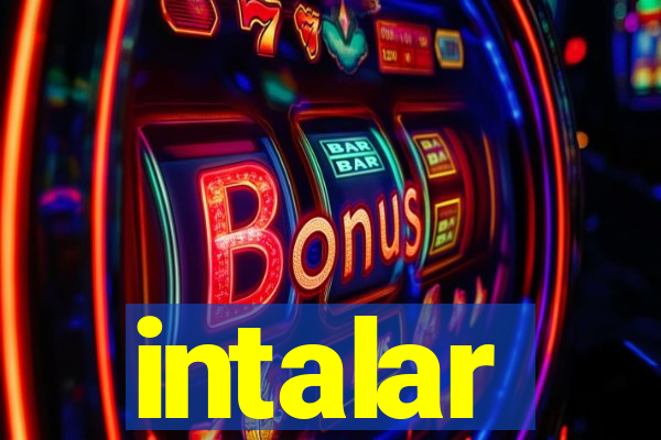 intalar