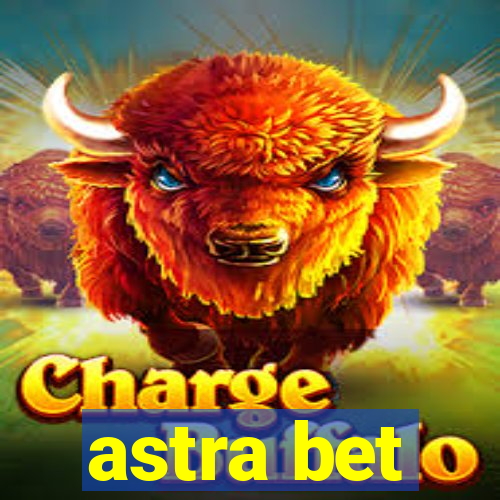 astra bet