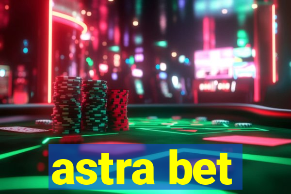 astra bet