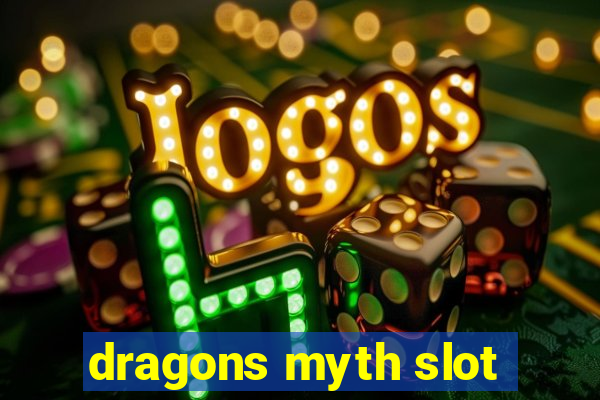 dragons myth slot