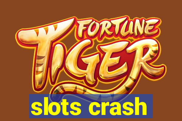 slots crash