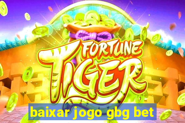 baixar jogo gbg bet