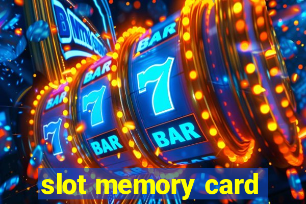 slot memory card