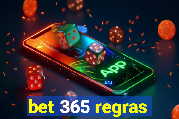 bet 365 regras