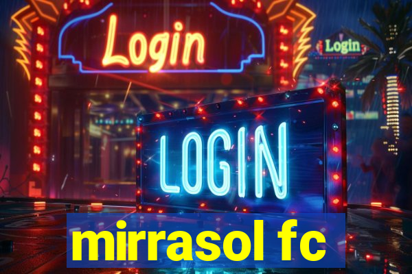 mirrasol fc