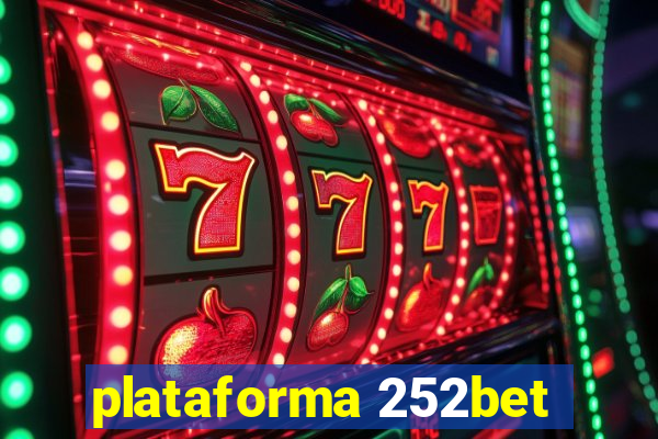 plataforma 252bet