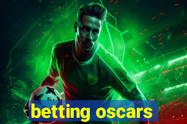 betting oscars