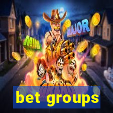 bet groups