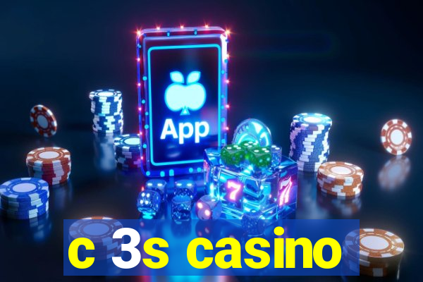 c 3s casino