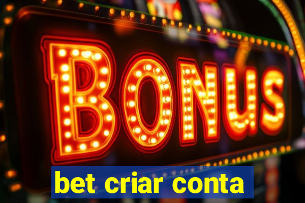 bet criar conta