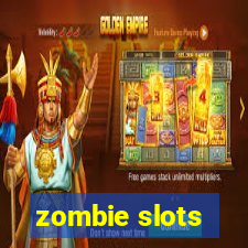 zombie slots