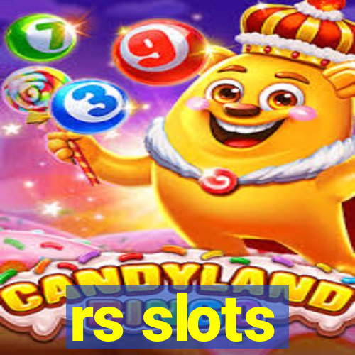 rs slots