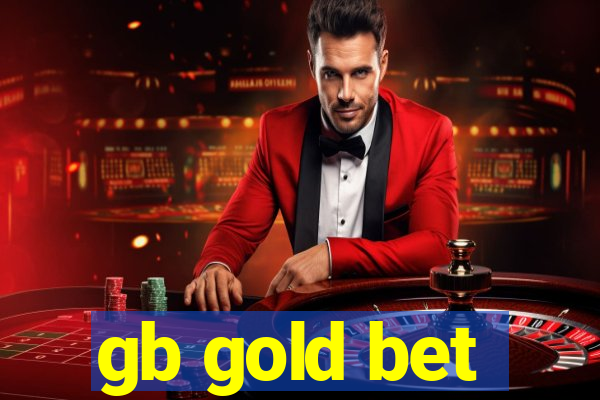 gb gold bet