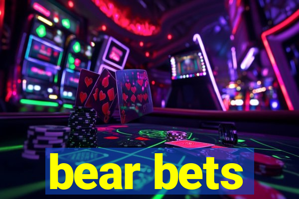 bear bets