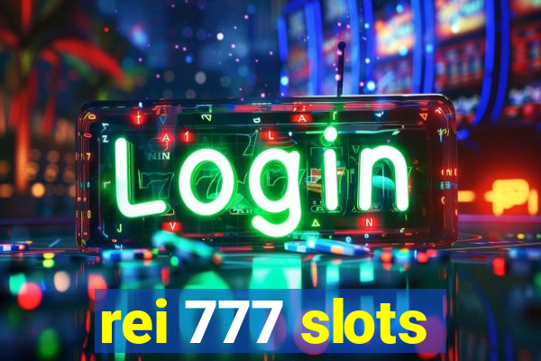 rei 777 slots