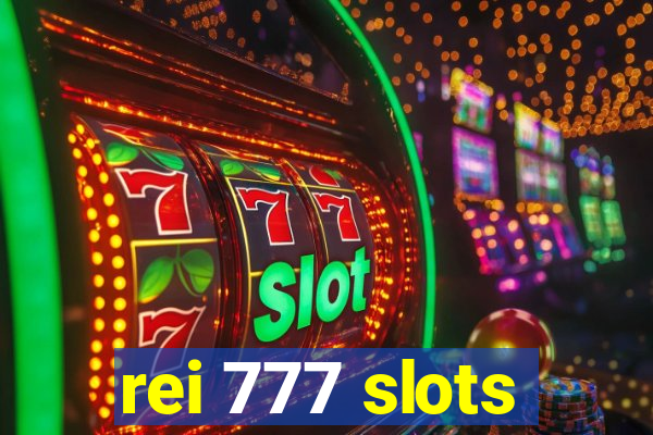 rei 777 slots