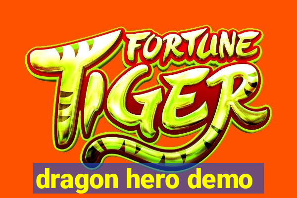 dragon hero demo