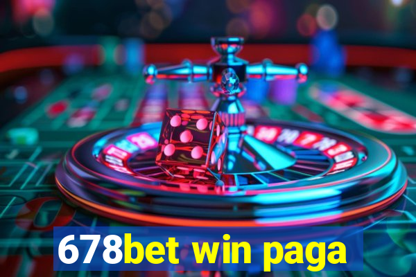 678bet win paga