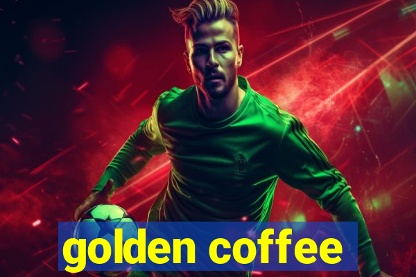 golden coffee