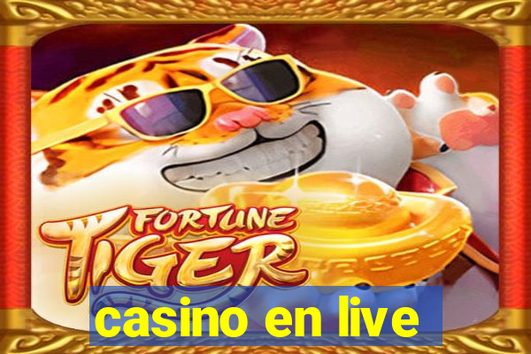 casino en live