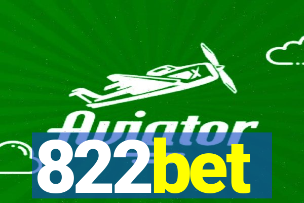 822bet