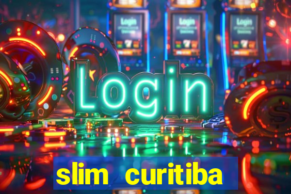 slim curitiba jo茫o bettega