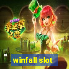 winfall slot