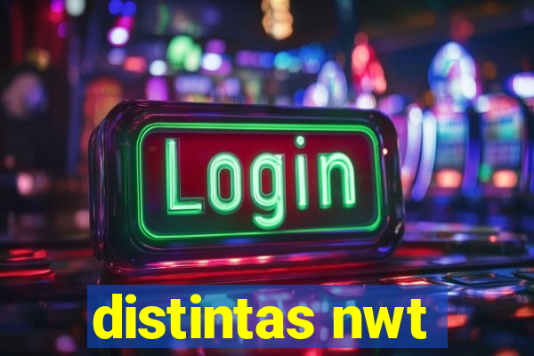 distintas nwt