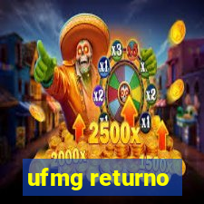 ufmg returno