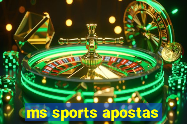 ms sports apostas