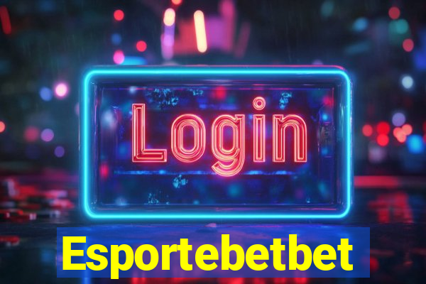 Esportebetbet