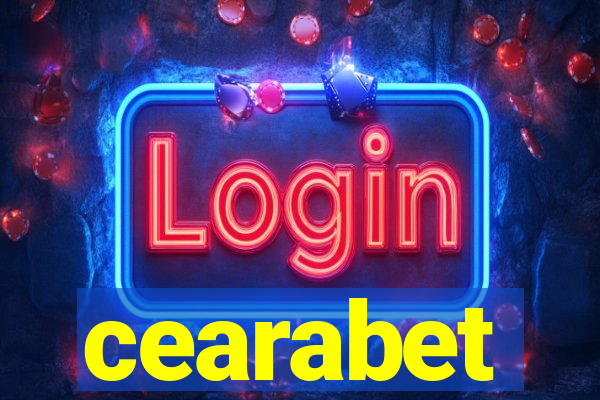 cearabet