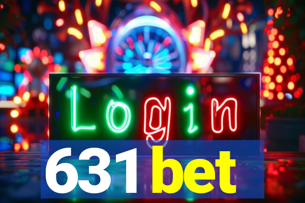 631 bet