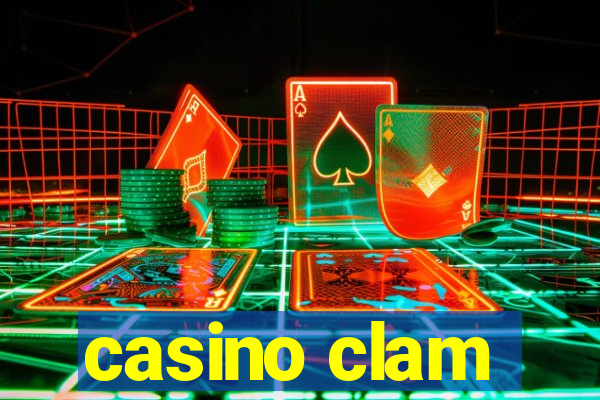 casino clam