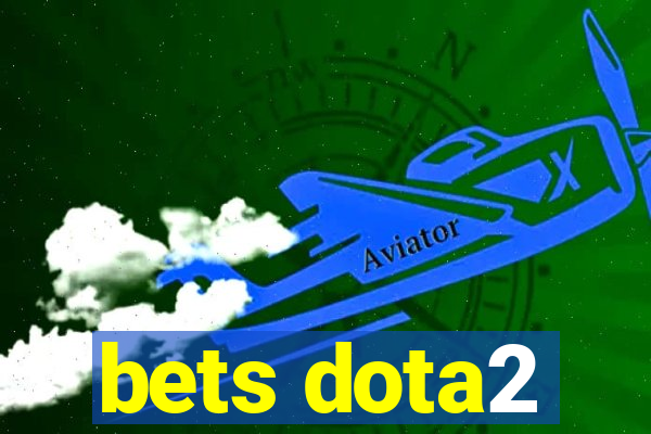 bets dota2