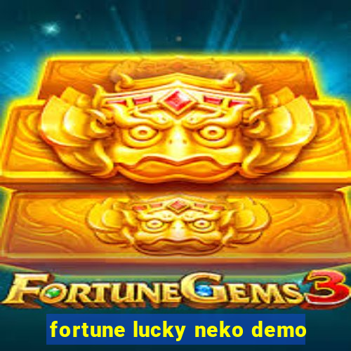 fortune lucky neko demo