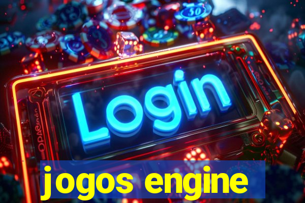 jogos engine